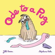 Ode to a Pug, Rosen Jill