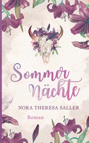 Sommernchte, Saller Nora Theresa