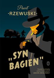 Syn bagien, Rzewuski Pawel