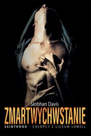 Zmartwychwstanie, Davis Siobhan