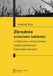 Zbrodnie przeciwko ludzkoci, Bryl Andrzej