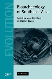 Bioarchaeology of Southeast Asia, 