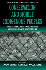Conservation and Mobile Indigenous Peoples, 