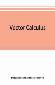 Vector calculus, Bhattacharyya Durgaprasanna