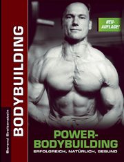 Power-Bodybuilding, Breitenstein Berend