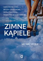 ksiazka tytu: Zimne kpiele autor: Sroka Micha