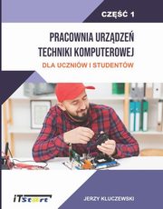 Pracownia Urzdze Techniki Komputerowej Cz 1, Kluczewski Jerzy