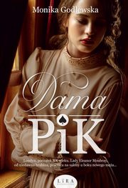 Dama Pik, Godlewska Monika