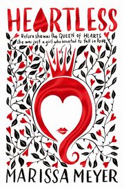 Heartless, Meyer Marissa