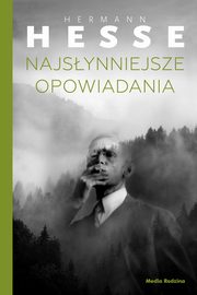 Najsynniejsze opowiadania, Hesse Hermann