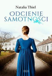 Odcienie samotnoci, Thiel Natalia