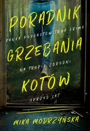 Poradnik grzebania kotw, Modrzyska Mika