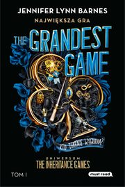 The Grandest Game. Tom 1. Najwiksza gra, Barnes Jennifer Lynn