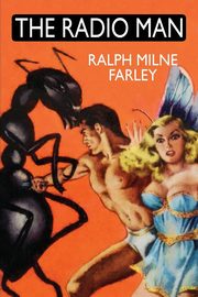 ksiazka tytu: The Radio Man autor: Ralph Milne Farley