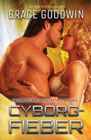 Cyborg-Fieber, Goodwin Grace