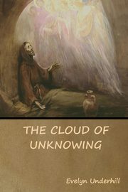 The Cloud of Unknowing, Anonymous