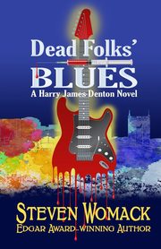 Dead Folk's Blues, Womack Steven