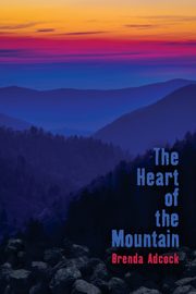 The Heart of the Mountain, Adcock Brenda