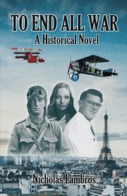 To End All War, Lambros Nicholas