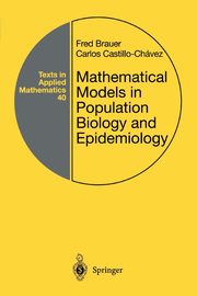 Mathematical Models in Population Biology and Epidemiology, Brauer Fred