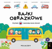 Bajki obrazkowe Pojazdy, Wojtkowiak-Skra Patrycja