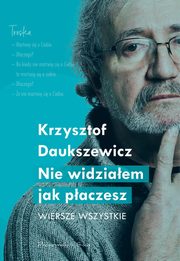 Nie widziaem jak paczesz, Daukszewicz Krzysztof