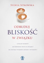 Odbuduj blisko w zwizku, Sitkowska Sylwia