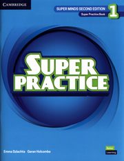 Super Minds 1 Super Practice Book British English, Szlachta Emma, Holcombe Garan