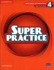 Super Minds 4 Super Practice Book British English, Holcombe Garan