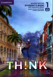 Think 1 A2 Student's Book with Interactive eBook British English, Puchta Herbert, Stranks Jeff, Lewis-Jones Peter