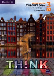 Think 3 Student's Book with Workbook Digital Pack British English, Puchta Herbert, Stranks Jeff, Lewis-Jones Peter