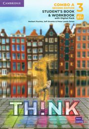 Think 3 Student's Book and Workbook with Digital Pack Combo A British English, Puchta Herbert, Stranks Jeff, Lewis-Jones Peter