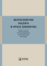 Bezpieczestwo pacjenta w opiece zdrowotnej, 