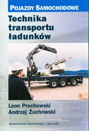 Technika transportu adunkw, Prochowski Leon, uchowski And