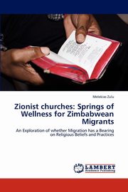 ksiazka tytu: Zionist churches autor: Zulu Melekias