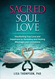Sacred Soul Love, Thompson Lisa