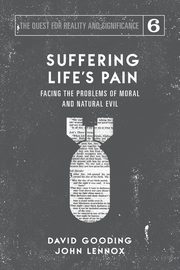 Suffering Life's Pain, Gooding David W.