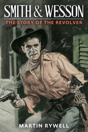Smith and Wesson, Rywell Martin