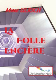 La Folle Ench?re, (Dancourt) Ulrich