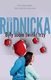 ksiazka tytu: Byy sobie winki trzy autor: Rudnicka Olga