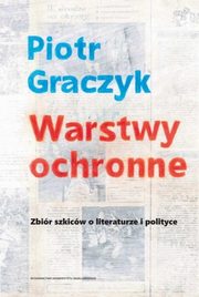 Warstwy ochronne, Graczyk Piotr