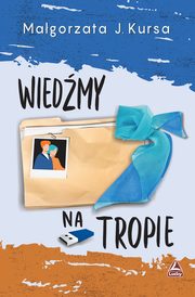 Wiedmy na tropie, Kursa Magorzata J.