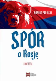 Spr o Rosj i inne eseje, Papieski Robert