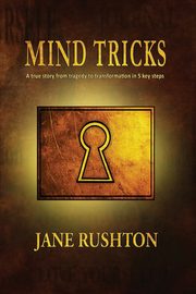 Mind Tricks, Rushton Jane