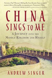 China Sings to Me, Singer Andrew
