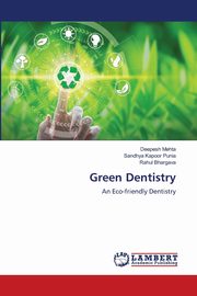 Green Dentistry, Mehta Deepesh