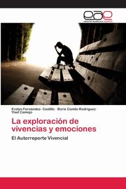 La exploracin de vivencias y emociones, Fernndez- Castillo Evelyn