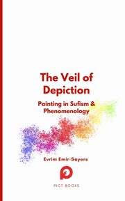 The Veil of Depiction, Emir-Sayers Evrim