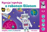 Kapitan Nauka Rysuj i zgaduj z robotem Eliotem, Dybowska Boena, Grabek Anna