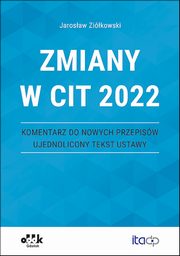 Zmiany w CIT 2022, Zikowski Jarosaw